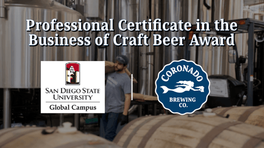 Coronado Brewing Company Partners with SDSU's Global Campus for the Professional Certificate in the Business of Craft Beer Diversity Award